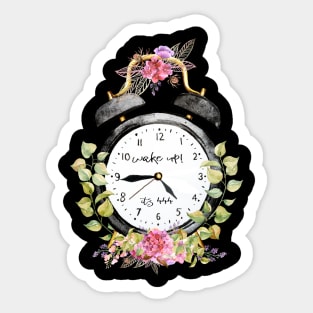 Alarm Clock Wake Up - It's 444 Sticker